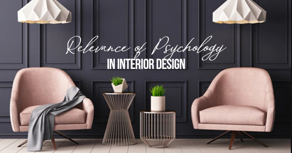 psychology of interior designing